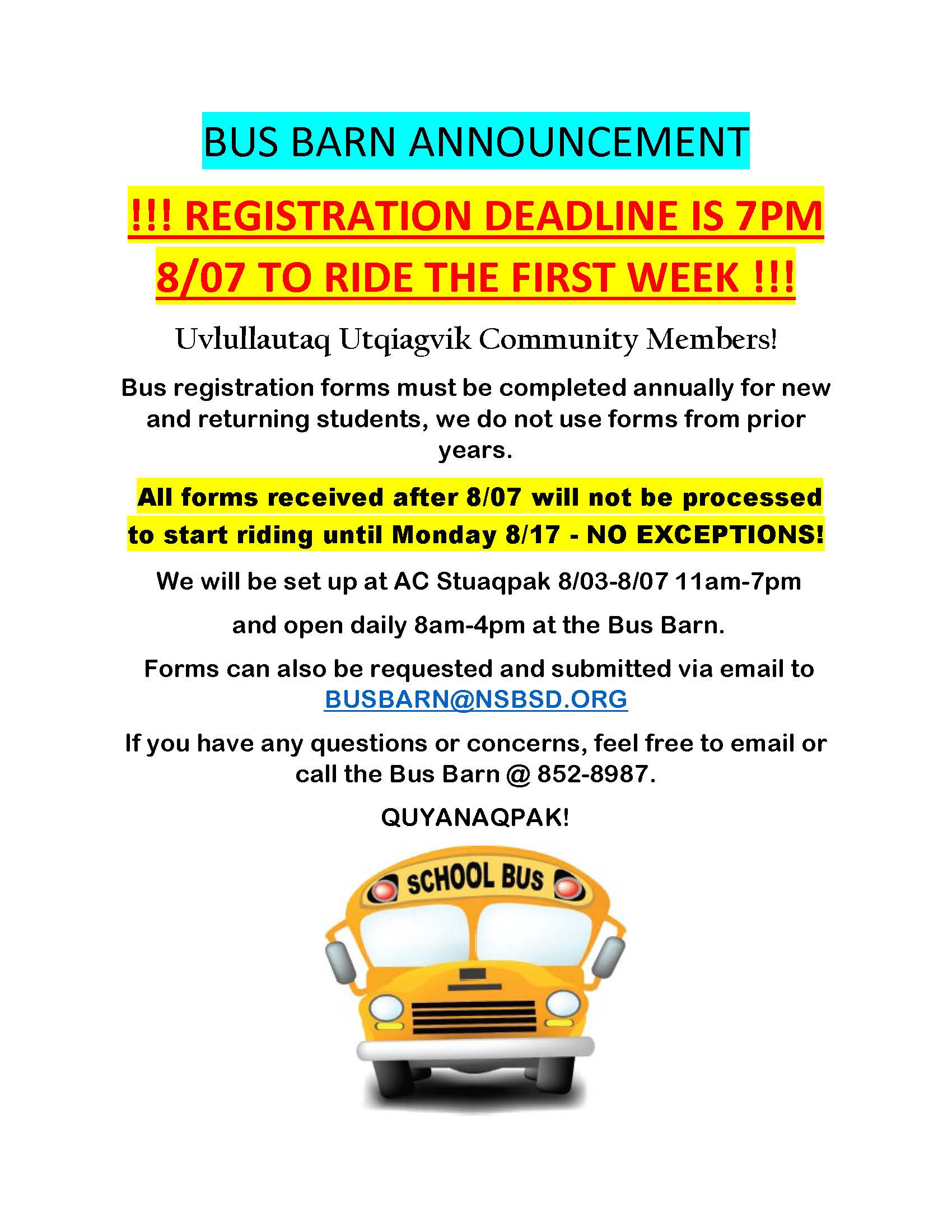 Bus Barn Announcement for registration deadline of 08/05